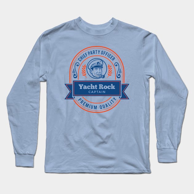 Yacht Rock Long Sleeve T-Shirt by Vector Deluxe